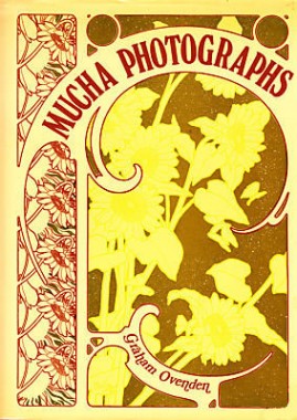 Alphonse Mucha Photographs by Graham Ovenden Book cover based on one of Mucha's decorative designs